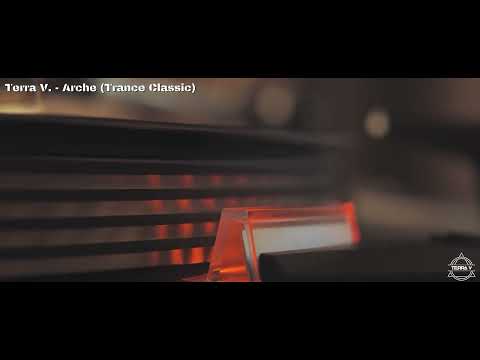 Terra V. - Arche (Trance Classic)