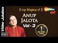 Anup Jalota Bhajans Vol: 3 | Hindi Bhajans in HD | Top 18 Bhakti Songs | Shemaroo Bhakti