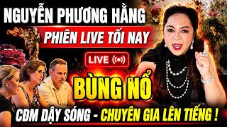 🔥 NÓNG NHẤT TỐI NAY! Nguyễn Phương Hằng Chính Thức Lên Sóng Lúc 20H, CĐM Chờ Đợi 