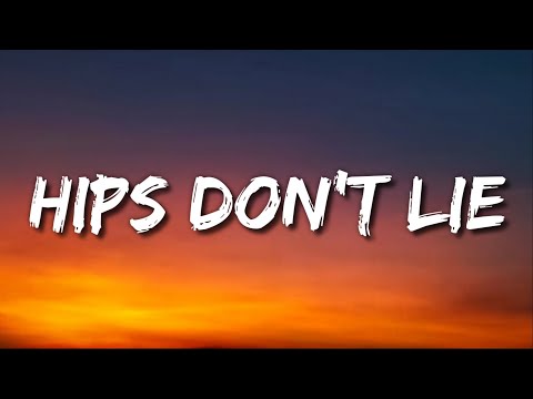 Shakira - Hips Don't Lie (Lyrics) ft. Wyclef Jean | I never really knew that she could dance like
