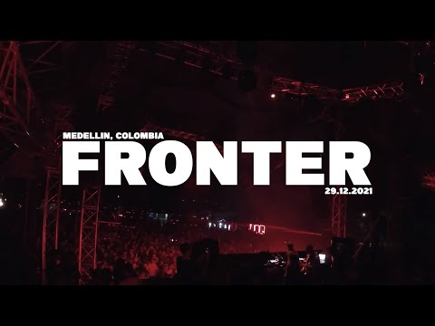 Fronter - Grood Taste Paradise - Medellin, Colombia (29 Diciembre 2021)