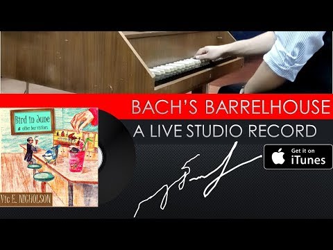 Bach's Barrelhouse - a boogie woogie harpsichord (LIVE STUDIO)