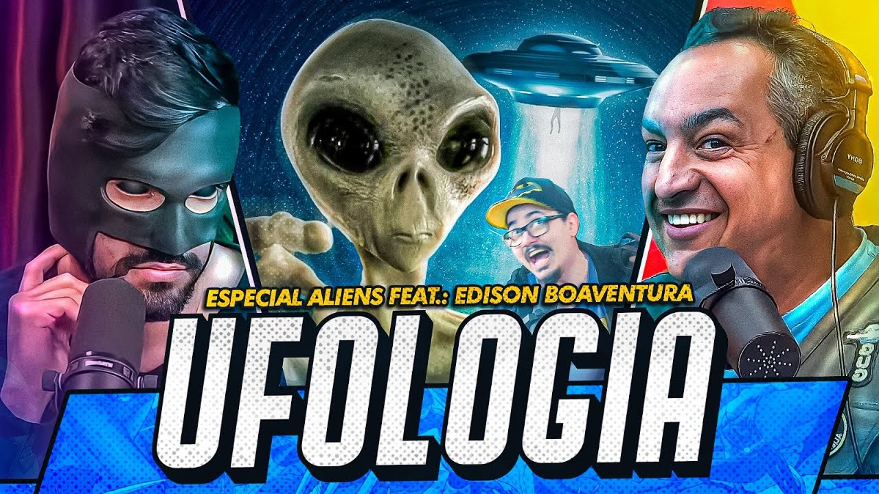 ESPECIAL UFOLOGIA: OS ALIENS JÁ ESTÃO ENTRE NÓS?? FT. EDISON BOAVENTURA JR. | THE NERDS #158