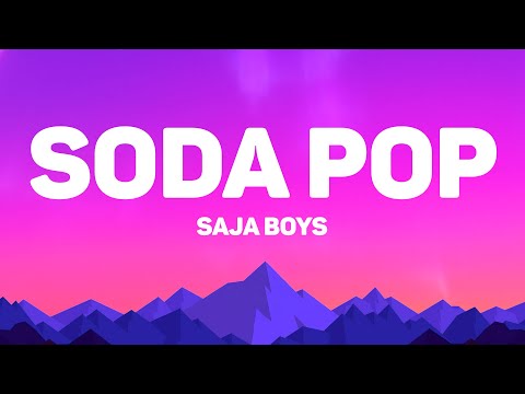 Saja Boys - Soda Pop (Lyrics)
