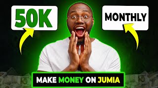 Earn 50k Monthly on Jumia (Affiliate Marketing for Beginners)