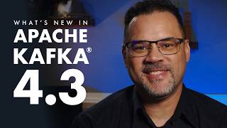 Thumbnail for Apache Kafka 4.3 | 25 KIPs, Kafka Streams, Share Group Controls, Broker Isolation, and more