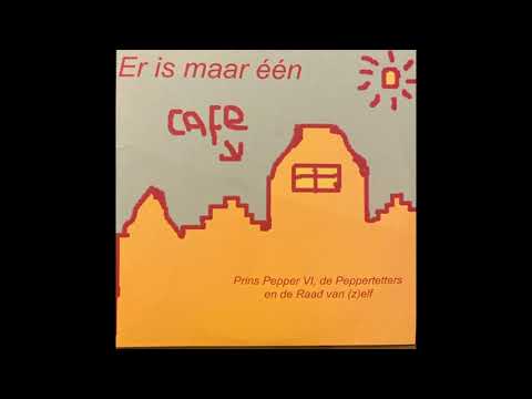 Dennis Bakker & De Peppertetters - Er is maar één café