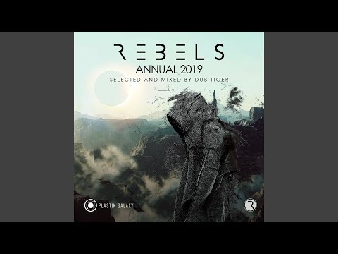 Rebels Annual 2019 (Mixed By Dub Tiger)
