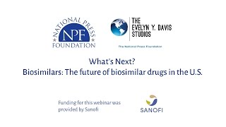 What’s Next? Biosimilars: The future of biosimilar drugs in the U.S.