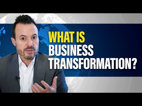 What is Business Transformation? [Intro to Business Improvement and Growth]