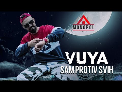VUYA - SAM PROTIV SVIH (OFFICIAL VIDEO)
