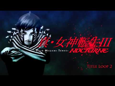 Title Loop 2 - SMT III: Nocturne