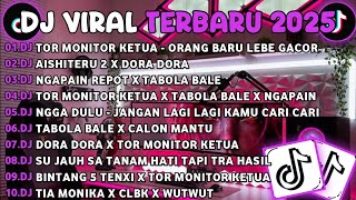 Download lagu DJ TIKTOK TERBARU 2025🎵DJ TOR MONITOR KETUA - ORANG BARU LEBE GACOR🎵DJ AISHITERU 2 X DORA DORA mp3 Download lagu DJ TIKTOK TERBARU 2025🎵DJ TOR MONITOR KETUA - ORANG BARU LEBE GACOR🎵DJ AISHITERU 2 X DORA DORA mp3