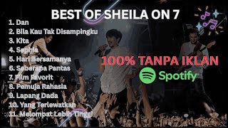 Download lagu BEST OF SHEILA ON 7 2025 -  LAGU UNTUK MENEMANIMU BEKERJA - LAGU TERPOPULER mp3