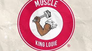 King Louie - Muscle (Official Audio) March Madness 2
