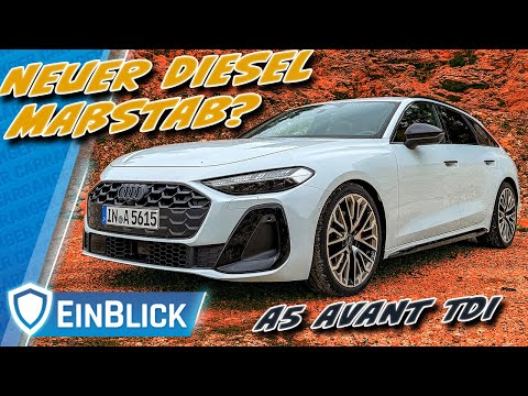 DIESEL-Kombi? JETZT ERST RECHT! Audi A5 Avant TDI Quattro - Was kann die neue Verbrenner-Plattform?