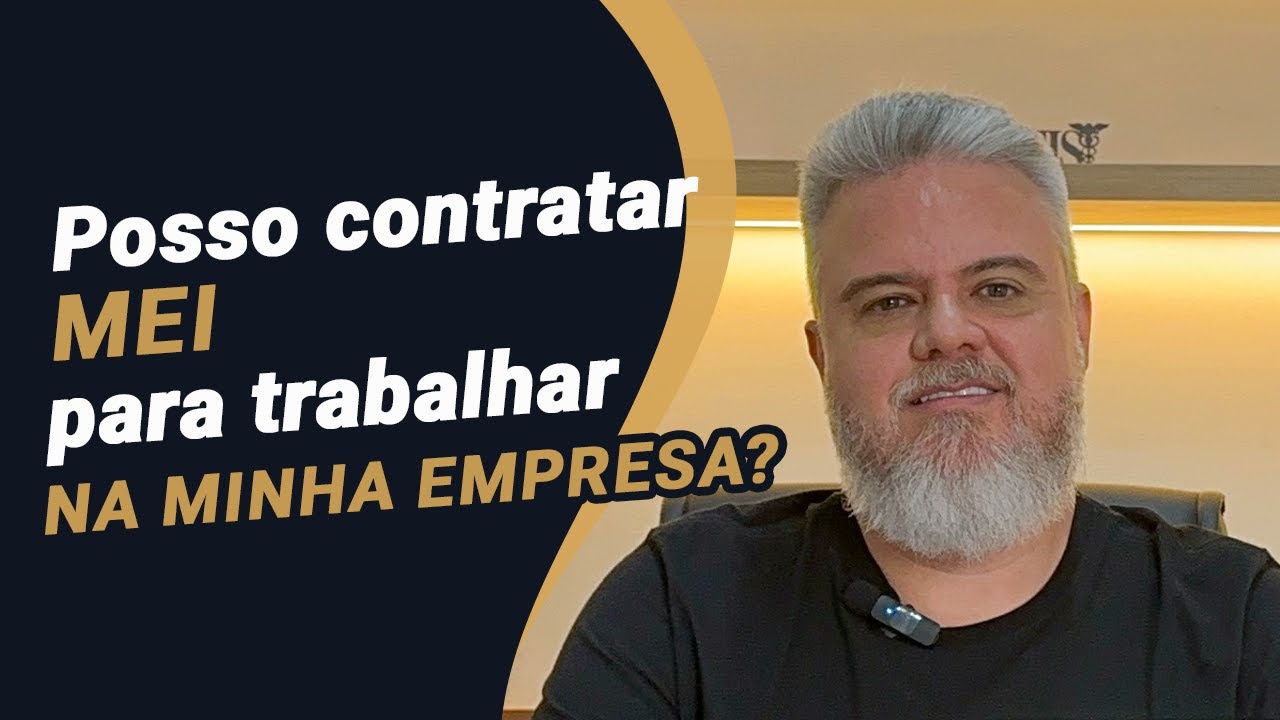 Posso Contratar MEI para Trabalhar na Minha Empresa?