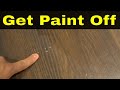 Best Way To Get Paint Off Laminate Flooring