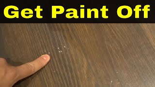 How To Get Paint Off Of Laminate Flooring-Easy Tutorial