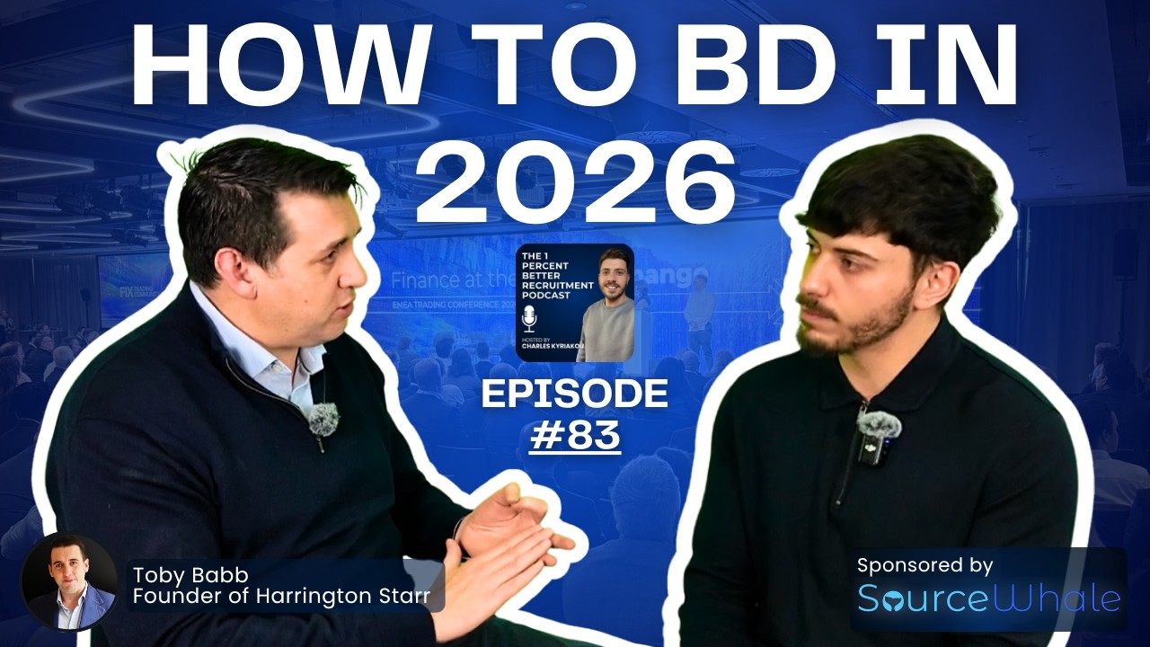 26 Years in Recruitment, What Actually Works in BD? | Toby Babb (EP 83)