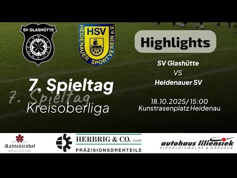 SV Glashütte beim Heidenauer SV |Highlights| ⚽️ Kreisoberliga @kvfsoe 🔥
