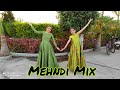 Mehndi Dance | Mehndi mix | Wedding Dance Choreography | Sangeet Dance Choreography