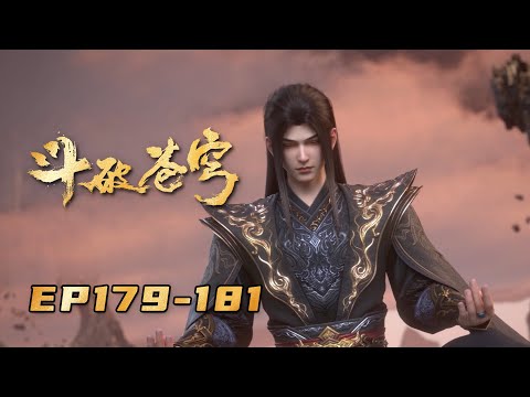 🪐 4K Uncut | Full Episodes 179-181 of the Year-Long Series | Battle Through the Heavens | Yuewen ...