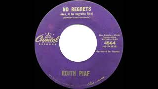 1961 Edith Piaf - No Regrets (Non, Je Ne Regrette Rien) (English-language version)