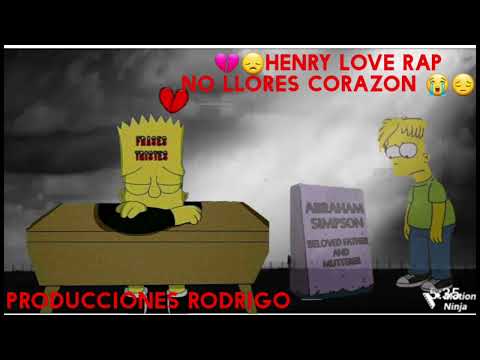 No Llores Corazón (Rap Triste Nuevo Para llorar) Hennry Love Rap😔💔😭
