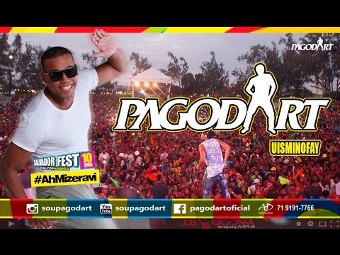 Pagodart - Uisminofay - Salvador Fest 2015