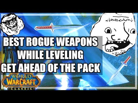 WoW Classic Rogue Weapon Progression Guide - Get ahead of the pack!