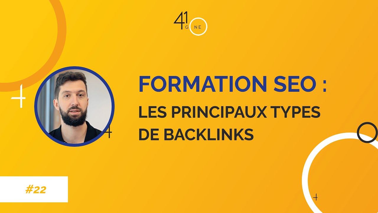 Formation SEO gratuite #22 : Les différents types de backlinks