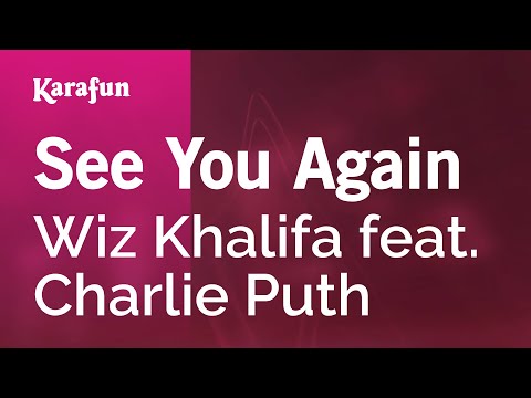 Karaoke See You Again - Wiz Khalifa *