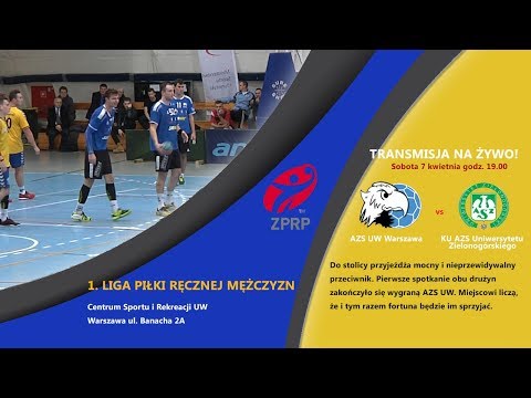 1. liga piłki ręcznej mężczyzn AZS UW Warszawa vs KU AZS Uniwersytetu Zielonogórskiego