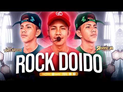 Set Rock Doido Especial Maio 2023 Dj Robson Absoluto - As Mais Tocada Do Melody - #DjAriCardoso