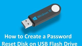 How to Create a Password Reset Disk on Usb in Windows 10 - Howtosolveit