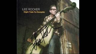 Lee Rocker - Night Train To Memphis Full Album