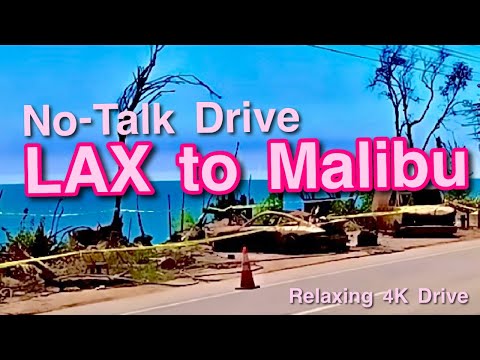 Malibu Rebuild: LAX to Coast | 4K Scenic Drive