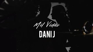 Musik-Video-Miniaturansicht zu Mil vidas Songtext von Dani J