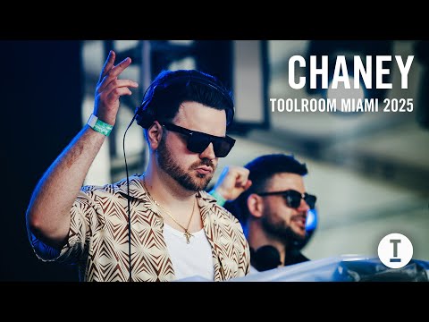 CHANEY - Live at Toolroom Miami 2025 [House/Tech House]
