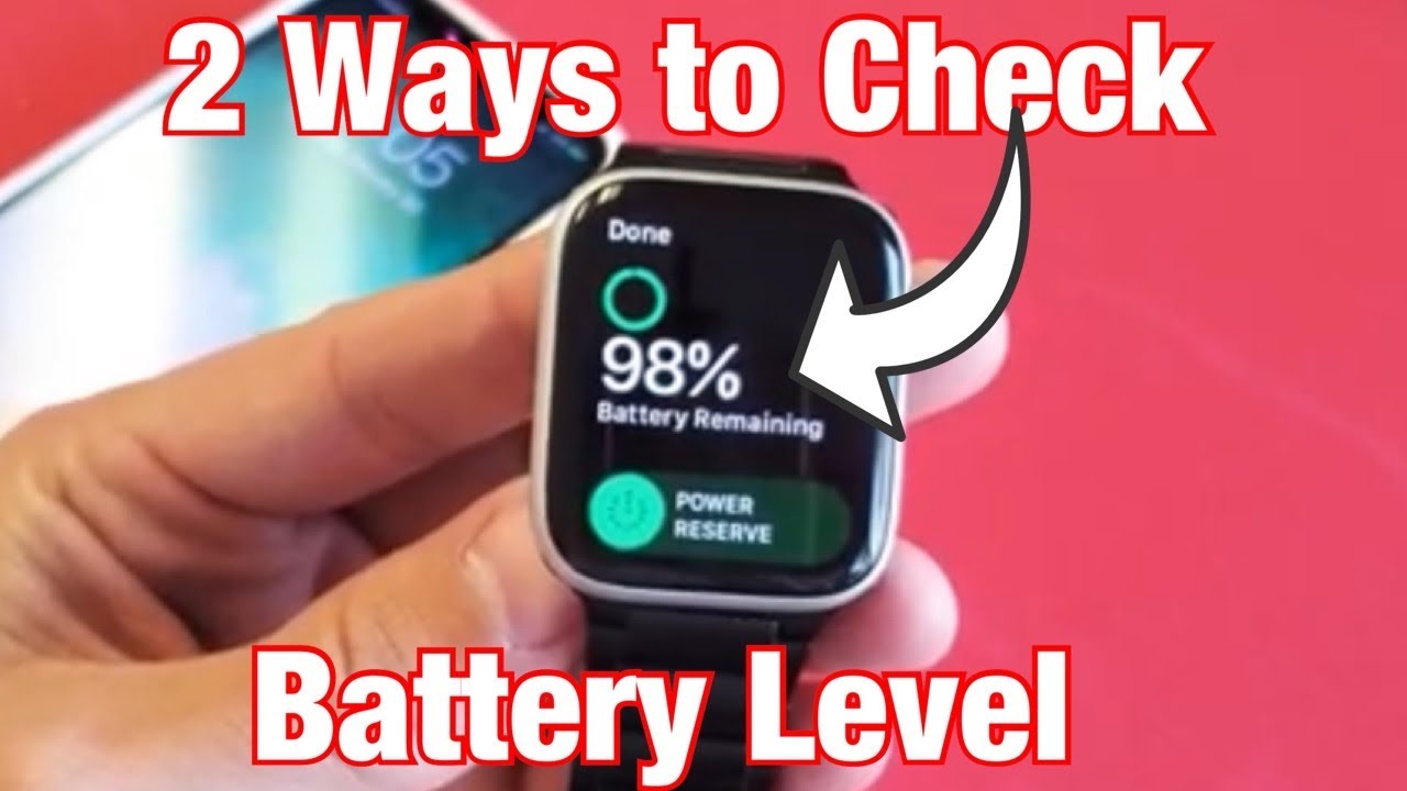 How to Check Remaining Battery Level  on All Apple Watches (2 Easiest Way)