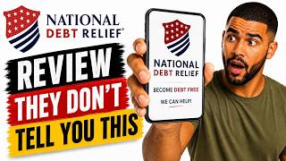 National Debt Relief Program Review - They Don't Tell You This!
