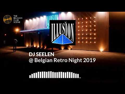 DJ SEELEN at Belgian Retro Night 2019 (Illusion)