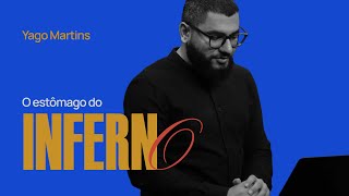 SÉRIE JONAS 2 | O ESTÔMAGO DO INFERNO (Jn 2.5-9)  - Yago Martins .