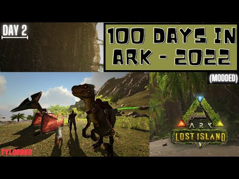 100 Days in ARK- 2022! [Lost Island DLC][+Mods]//[Day 2] (our first flyer!)
