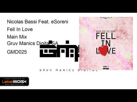 Nicolas Bassi Feat. eSoreni - Fell In Love (Main Mix)