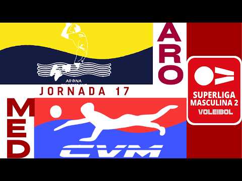 [SM2 Gr. B] - Jornada 17 - Arona Spring in Motion - CV Mediterráneo Castellón