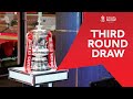 Third Round Draw | Emirates FA Cup 21-22