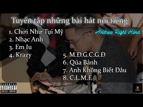 Tuyển tập những bài hát nổi tiếng - Andree Right Hand By Vietnam MUSIC