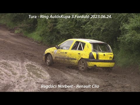 Bagdács Norbert - Renault Clio Tura - Ring AutósKupa 3.Forduló 2023.06.24.